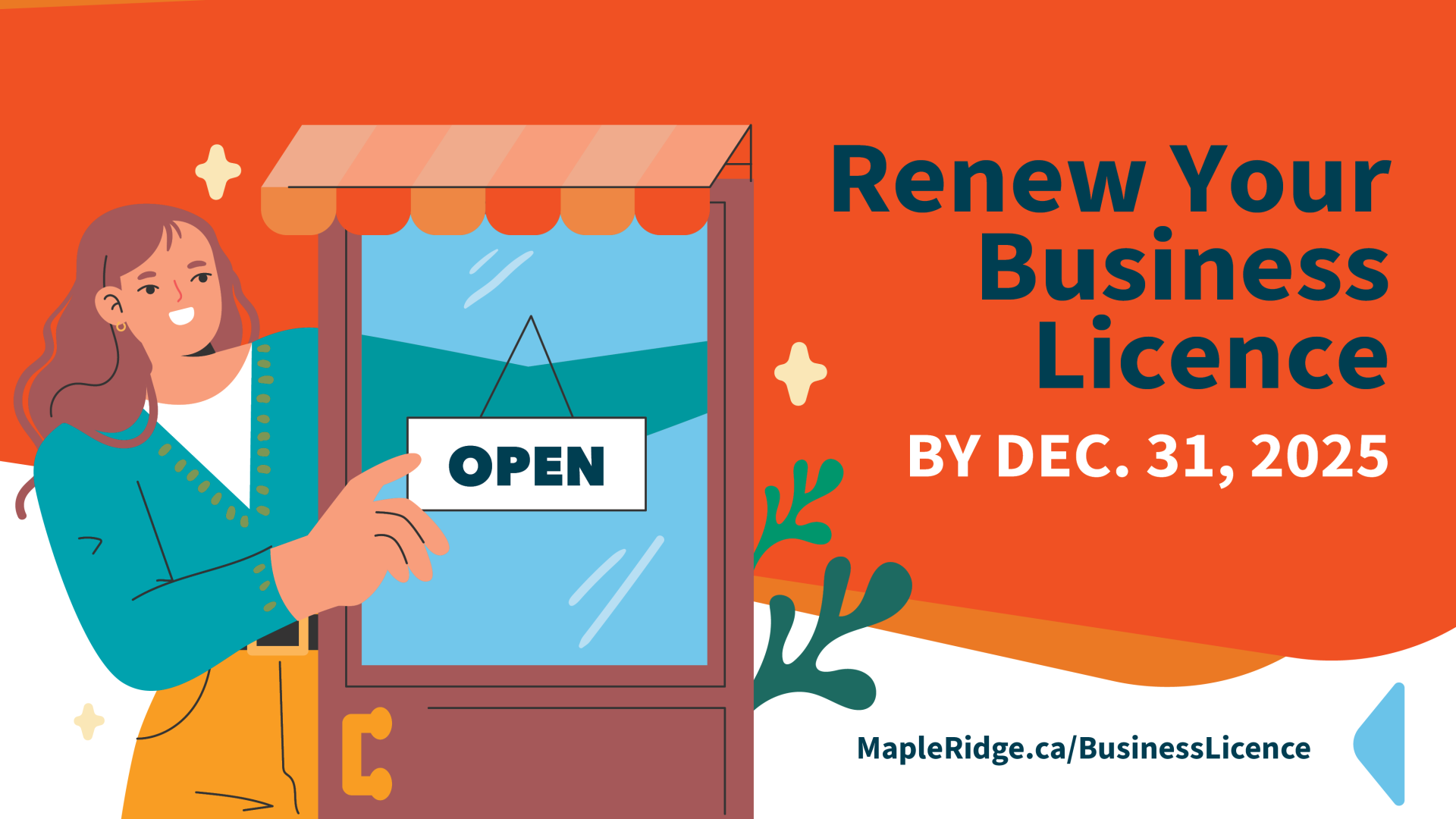 A graphic of a woman next to a door with an open sign. Text on the right says "Renew Your Business Licences by Dec 31, 2025". MapleRidge.ca/BusinessLicence