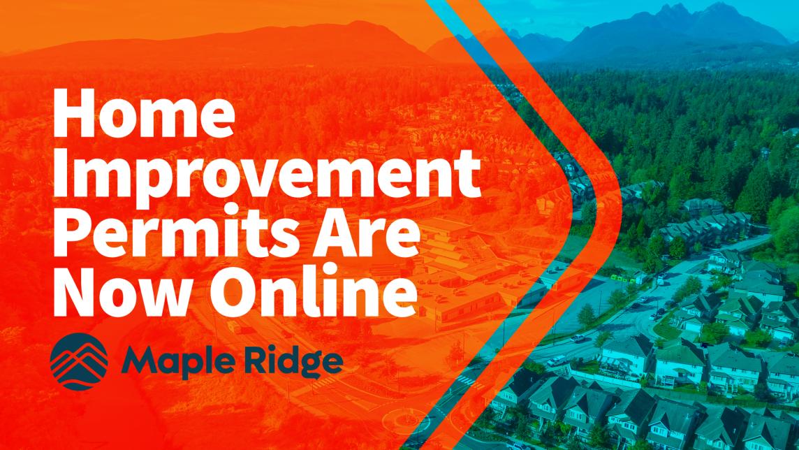 Home Improvement Permits are now online.