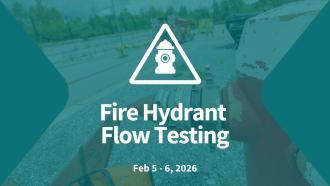 Fire Hydrant Flow Testing graphic with hydrant icon in white overlaying blue tinted image of a fire hydrant with a hose attached.