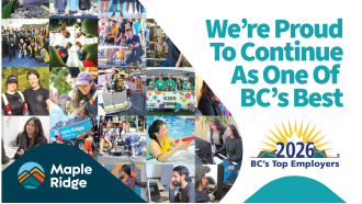A collage showcasing City of Maple Ridge Staff next to a line proclaiming "We're Proud to Continue as One of BC's Best 2026 BC Top Employers"