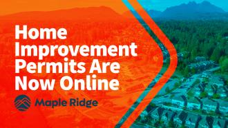 Home Improvement Permits are now online.