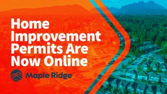 Home Improvement Permits are now online.