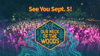 The Our Neck of the Woods logo and the words "See You Sept. 5" in orange overlaid over a crowd face a stage.