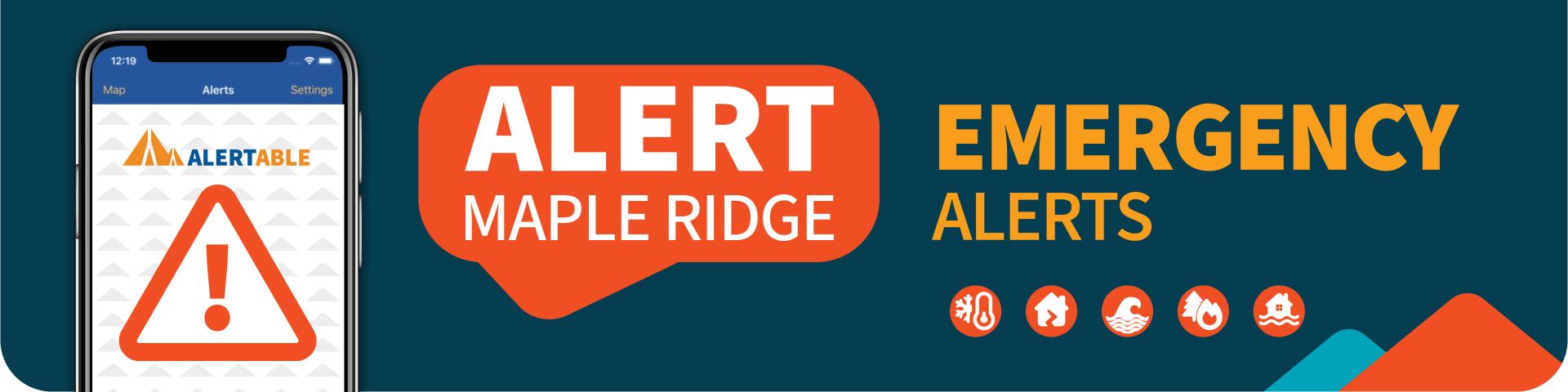 A phone showing a red exclamation mark next to the text Alert Maple Ridge, Emergency Alerts.