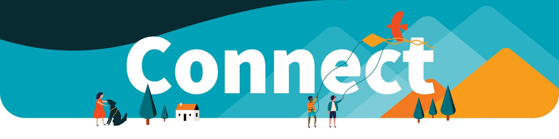 White text saying "Connect" sits over a blue background stylized with faint mountains as people play with kites in the foreground.