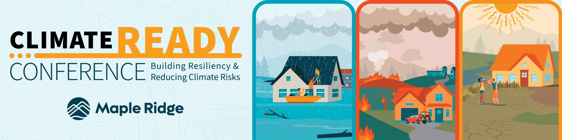 Climate Ready Conference Building Resiliency and Reducing Climate Risks