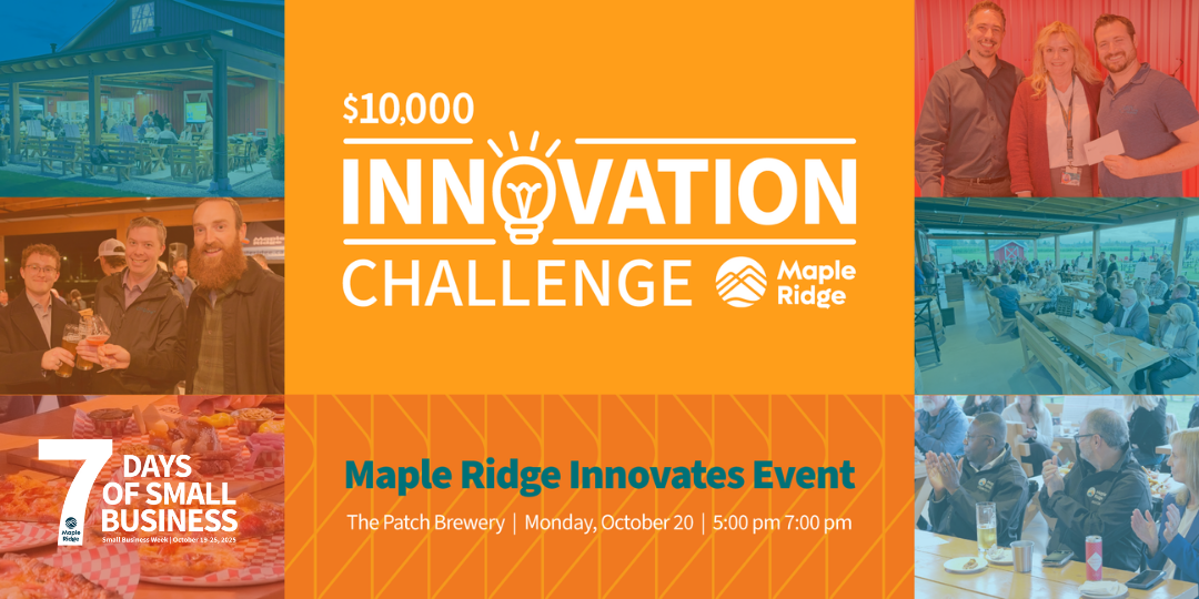 Maple Ridge Innovates! event at The Patch Brewery on Monday, October 20