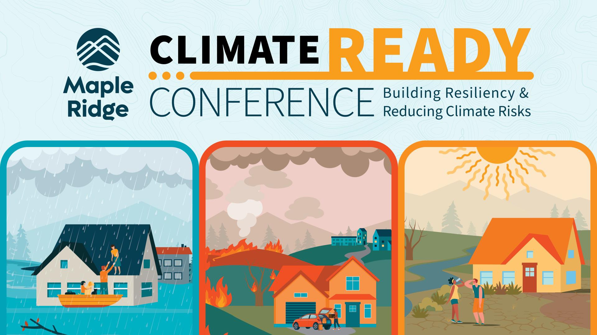 Climate Ready Conference Building Resiliency and Reducing Climate Risks